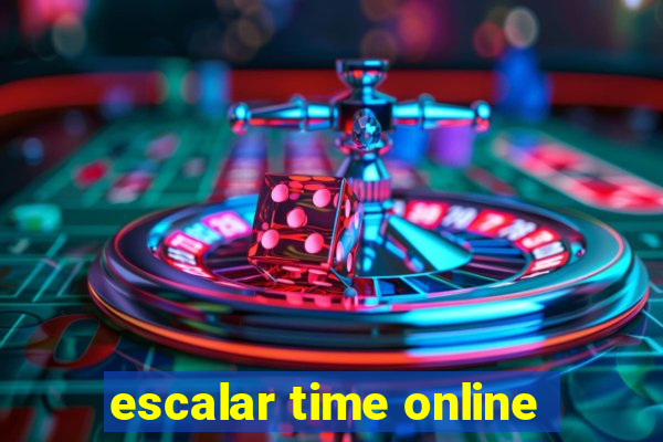 escalar time online